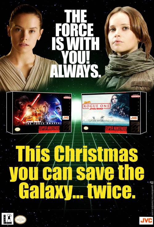 Fake ad for “Super The Force Awakens” and “Super Rogue One” for SNES…by GeekTerror