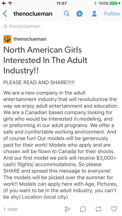 dynastylnoire:  lavender-bubbaa:  silkredpanties:   LADIES IN THE ADULT INDUSTRY: PLEASE BE AWARE This account is messaging girls to “recruit” them for their new adult entertainment industry. They give no information such as their company name, contact