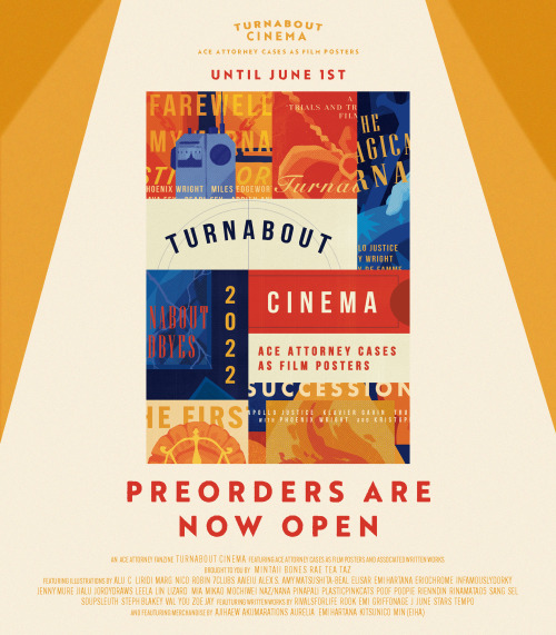 turnabout-cinema: PRE-ORDERS OPEN!Now screening, Turnabout Cinema: An Ace Attorney Zine is open for 