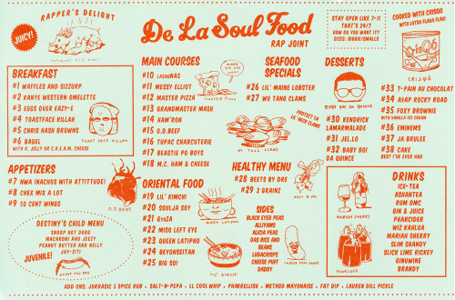 bienvenuewelcome: De La Soul Food is a theoretical menu for a rap joint. Filled with food puns 