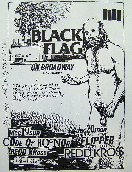 NA PUNK HISTORY (#1)Black Flag, Code Of Honor, Red Kross + Nig-Heist @ On Broadway, San Francisco, C