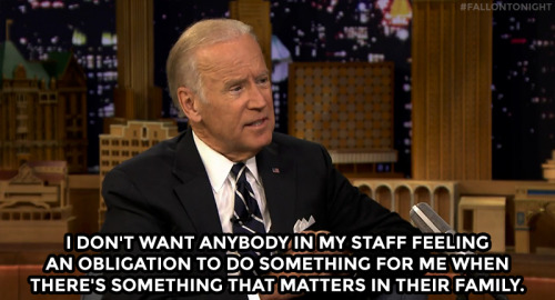 llassah: fallontonight: VP Joe Biden makes sure his staff prioritizes their family obligations over 