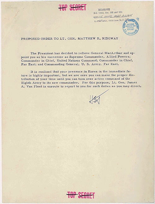 todaysdocument:  Truman to MacArthur: “You’re Fired” Proposed Orders and Statement on Dismissal of General Douglas MacArthur, ca. 4/11/1951. Series: General Files, 1945 - 1953. Collection: President’s Secretary’s Files (Truman Administration),