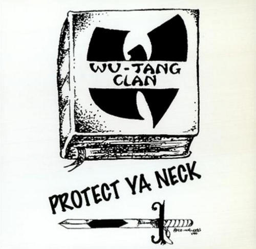 Today in Hip Hop History:Wu-Tang Clan released their debut single Protect Your Neck May 3, 1993