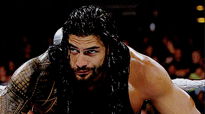 r0manreigns:  anon requested: roman being 😏