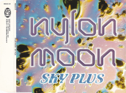 Nylon Moon ‎– Sky Plus (1996) 