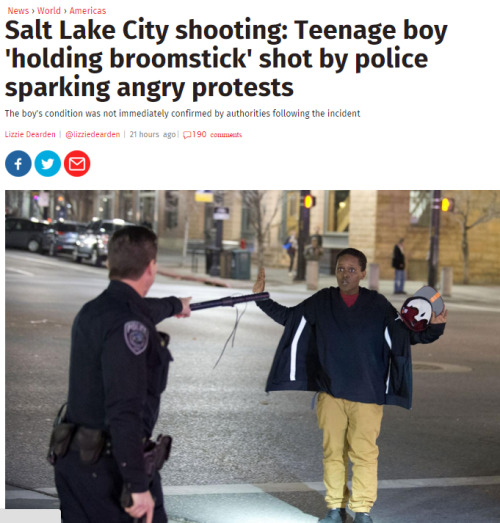 lagonegirl: sumchckn:  4mysquad:    Salt Lake City police shooting victim identified as 17-year-old Adbi Mohamed #BLACKLIVESMATTER  A teenage boy has allegedly been shot by police while holding a broomstick in Salt Lake City, sparking angry protests.