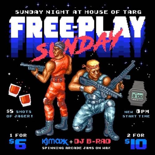 TONIGHT!!! Every Sunday the House of TARG goes into FULL FREE-PLAY MODE starting at 8pm sharp - join