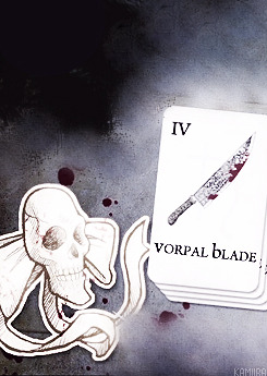 kamiira:  1 / ♠ of Alice's things  Vorpal Blade“ Your knife is necessary, but not sufficient. Always collect what’s useful. Reject only your ignorance and you may survive. ” - Cheshire Cat  