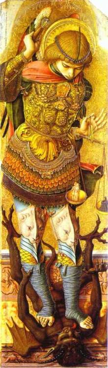 Carlo Crivelli (1435-1495), ‘St. Michael’, 1476“Saint Michael was the archangel who led 