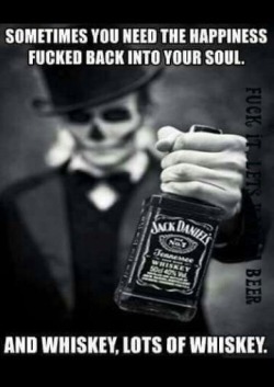 hooliganisback-deactivated20200:Whiskey I have been consuming in abundance. But my