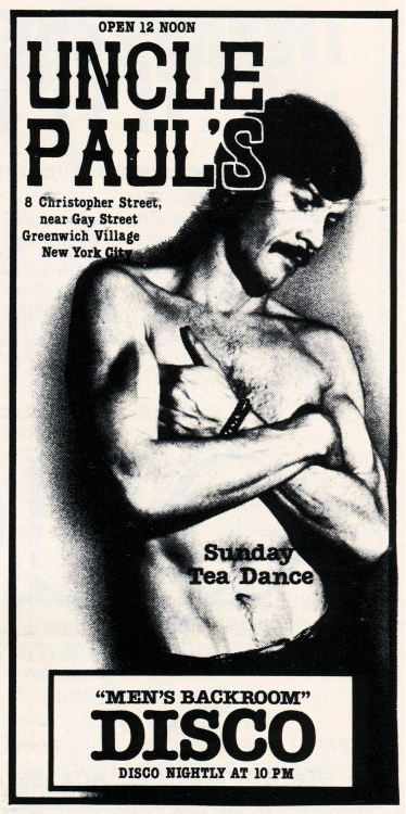 Ad for “Uncle Paul’s” bar, disco, backroom and tea dance.. Now home to Pieces.
