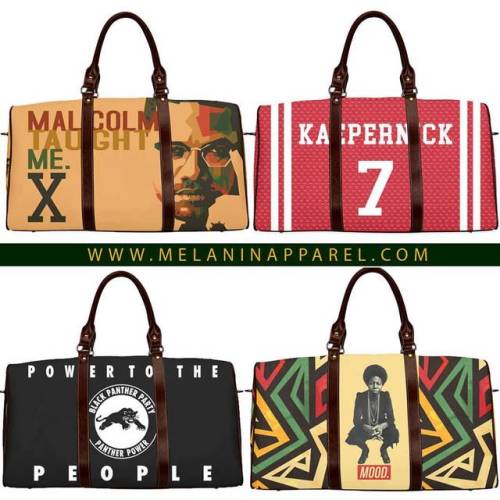 Large Travel bags available now. MalcolmX, Kaepernick, Black Panther Party, Nina Simone, and more  W
