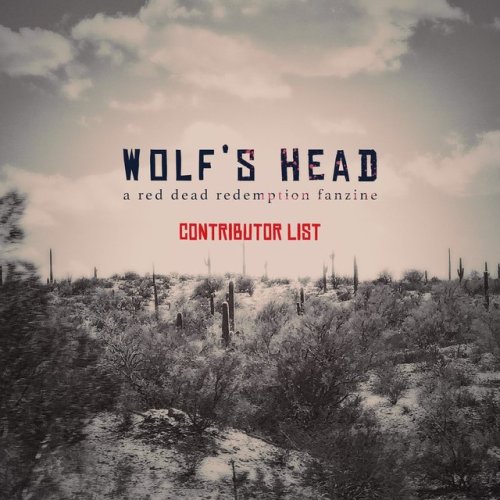 rdrzine: We’re proud to announce the final list of contributors for @rdrzine Wolf’s Head - 66 incred