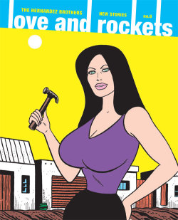 autoptic-mpls:  Autoptic Debut: Love and Rockets New Stories #6 by Jaime Hernandez and Gilbert Hernandez, Fantagraphics Love and Rockets enters its fourth decade with this installment of its acclaimed graphic novel-format iteration, featuring both old