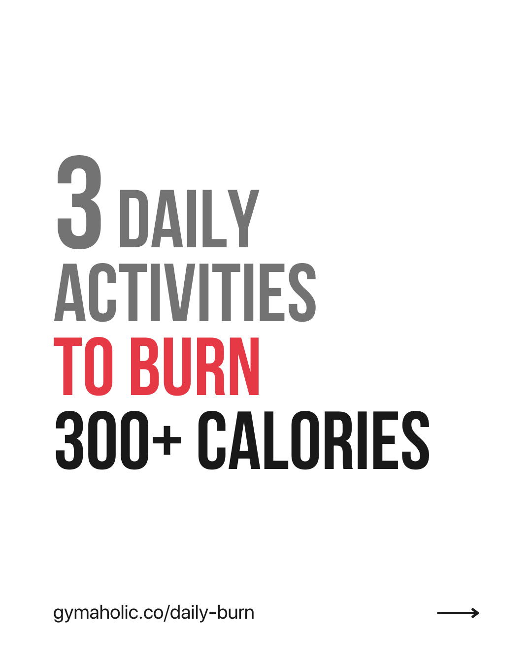 3 Daily Activities To Burn 300+ Calories