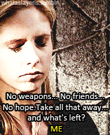 ultrerego:  whataslayeris: BtVS + life lessons   Oh Buffy