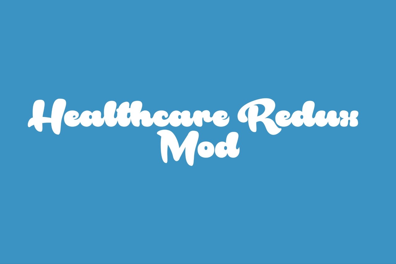 Tradu o do healthcare redux mod ol simmers hoje eu venho trazer