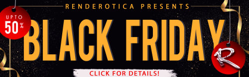 Renderotica’s Black Friday / Cyber