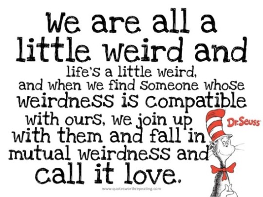 Dr seuss weird quote