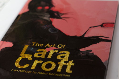 el-fracasor:adam-lara: The Art of Lara CroftFan Artbook by Adam Soroczyński Over 20 years of drawing