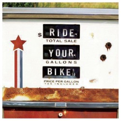 Ride Your Bike. Do It.