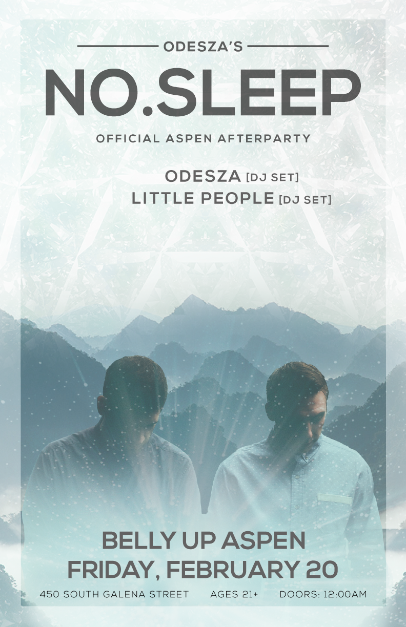 Very excited to announce our first NO.SLEEP Afterparty of the Winter Tour! Friday night 02.20 in Aspen at Belly Up, with DJ sets by us and Little People. Tickets are on sale now at odesza.co/feb20nosleep
(Please note this Afterparty is 21+. The live...