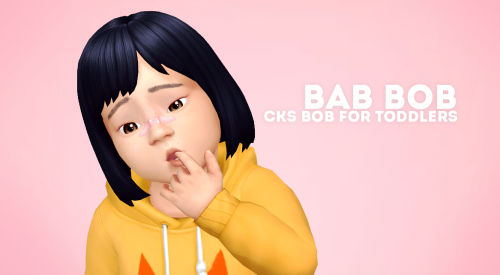 servobride: BAB BOB - CKS BOB FOR TODDLERSI don’t know if this has been done already, but here
