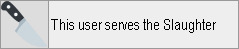 This user serves the slaughter