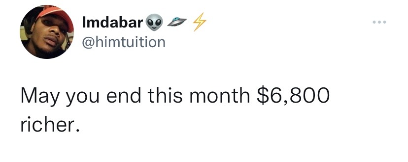 yellowsunnyskies:capricorn-born:classycookiexo:Oddly specific. Got a deposit for 6,837 today[ID: a tweet by @/himtuition which reads “May you end this month Ů,800 richer.” end ID.]