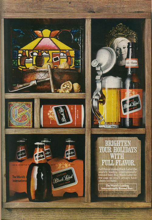 Carling Black Label ad, 1972. Canada. Via flickr