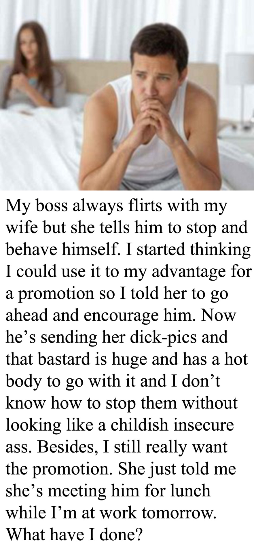 myeroticbunny:  My boss always flirts with my wife but she tells him to stop and