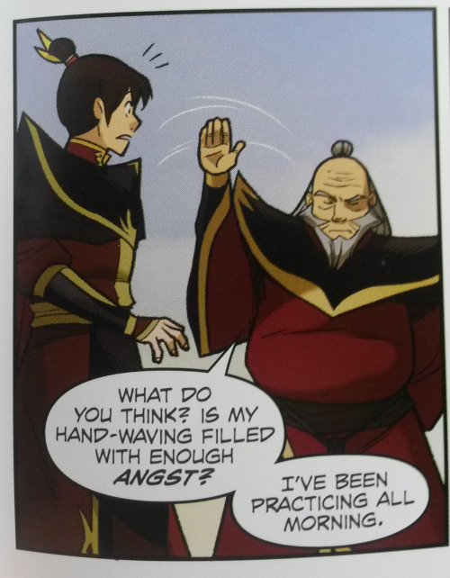 resurrecttheavatar:norstrus:The best part of the Iroh and Zuko moments was when Iroh was messing aro