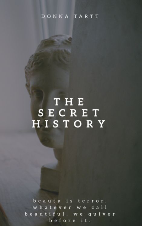 royalreads:  read in 2017: the secret history by donna tartt →  “beauty is terror. whatev