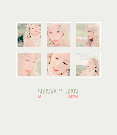 ohaisehun:Taeyeon ‘I’ Icons | Download or Page.             ↳ 40 Icons             ↳ 250x250        