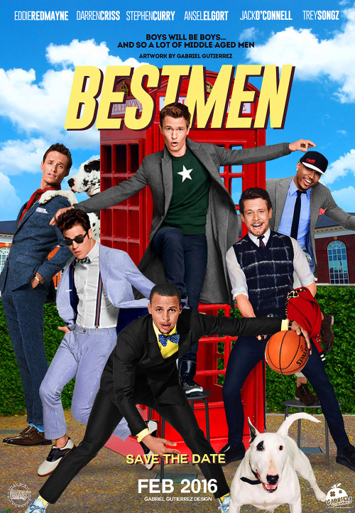 Best Men starring: Eddie Redmayne Stephen Curry Darren Criss Ansel Elgort Jack O'Connell Trey Songz 