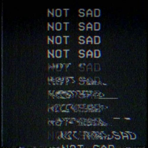 Not sad