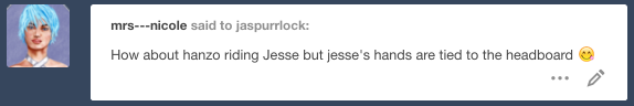 jaspurrlock:  Hanzo likes to tease Jesse by slowly undulating his hips hurrhurrhurr.