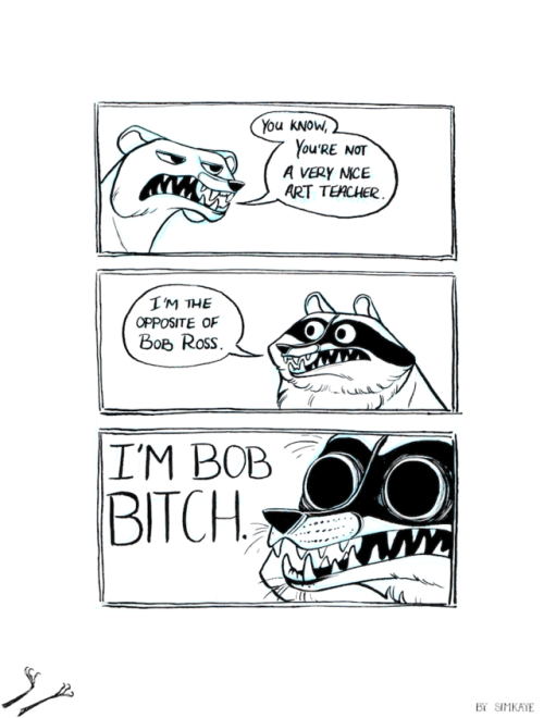cooncomic:  31. Bob Bitch