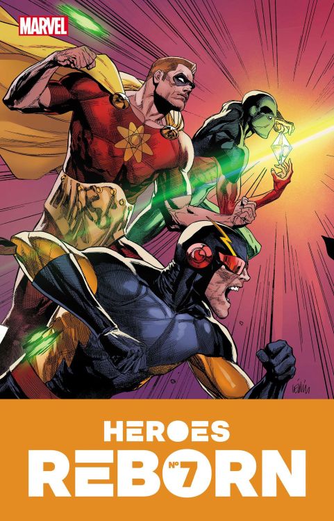 Marvel comics for June 2021: this is the cover for Heroes Reborn #7, drawn by Leinil Francis Yu.