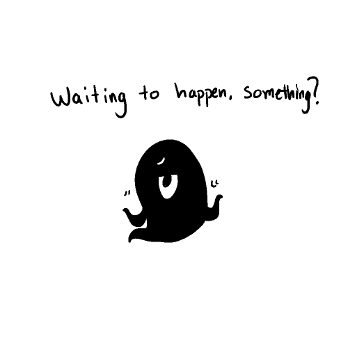 something waiting to happen? #something waiting for the player to trigger an event? #something bored#omori fanart#something omori#something