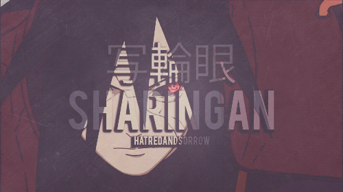 hatredandsorrow:   写輪眼 - Sharingan 