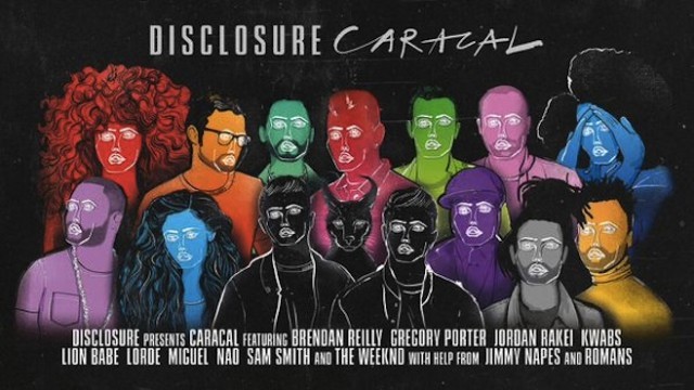 lordeella:  The sixth track on Disclosure’s new album ‘Caracal’ features a