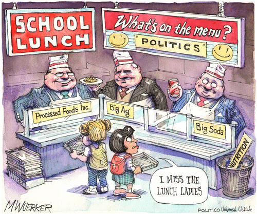 cartoonpolitics:‘At stake in the argument over lunch menus, beyond the natural tension between