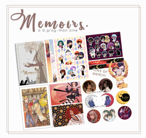 dgmzine:⭐ Preorders have now opened!Memoirs is a fanmade zine dedicated to the D.Gray-Man series. Ov