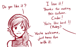 kinzaibatsu91:   She just want Ruby to be in her best costume that’s all  So someone suggested to me on my stream, Cinder made a cute costume for Ruby for Halloween but hey since it’s Halloween it’s supposed to be scary. And yeah I’m a bit too