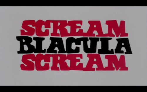 The funky, stylish titles to the 1973 blaxploitation horror film, Scream Blacula Scream.It was the s