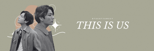 This Is Us ~ Jjk | Masterlist