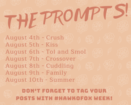 The prompts for #Hawkofox Week are here! I look forward to seeing all the lovely fanwork you guys pu