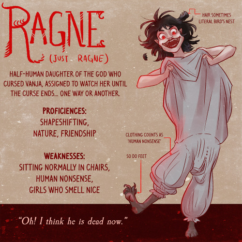 Meet Ragne, everyone! She’s like if a small sapphic Chaotic Good tornado decided she would be your b